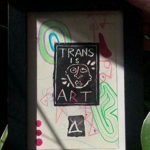 Trans handmade art print!